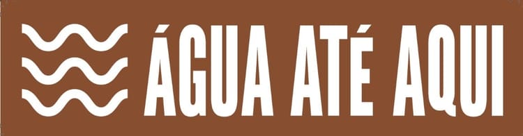 Água até aqui